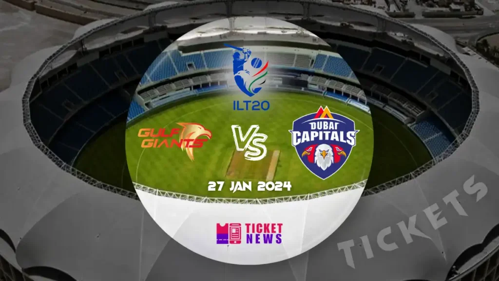 Gulf Giants Vs Dubai Capitals Tickets