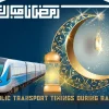 Public Transport Timings During Ramadan 2024