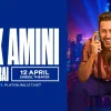 Max Amini comedy show dubai