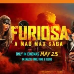 FURIOSA: A MAD MAX SAGA