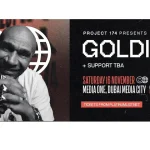 Project 174 presents Goldie