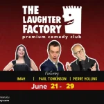 The Laughter Factory Premium Comedy Club