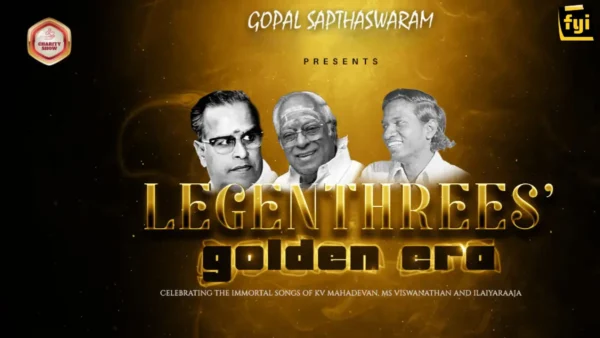 Legenthrees Golden Era in Chennai