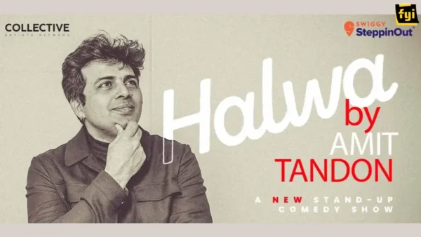 Halwa By Amit Tandon Tour