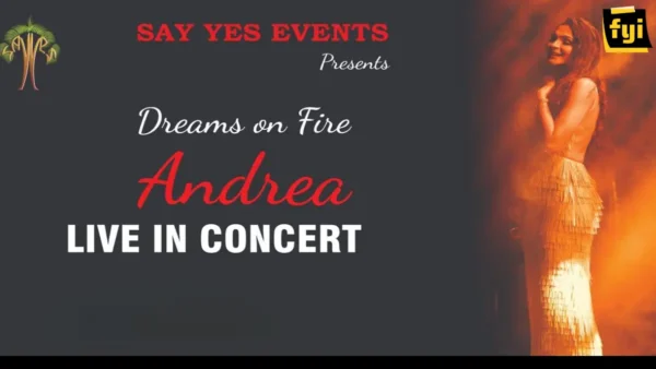 DREAMS ON FIRE ANDREA LIVE