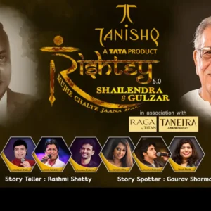 RISHTEY 5.0 SHAILENDRA & GULZAR