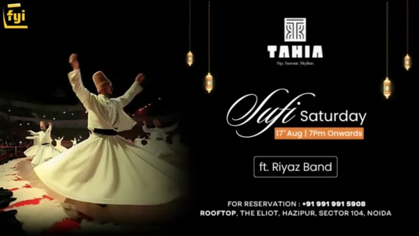 Tahia's Sufi Saturday Night