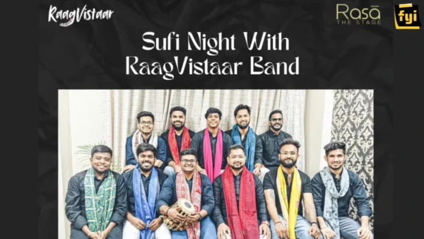 Sufi Night With Raag Vistaar