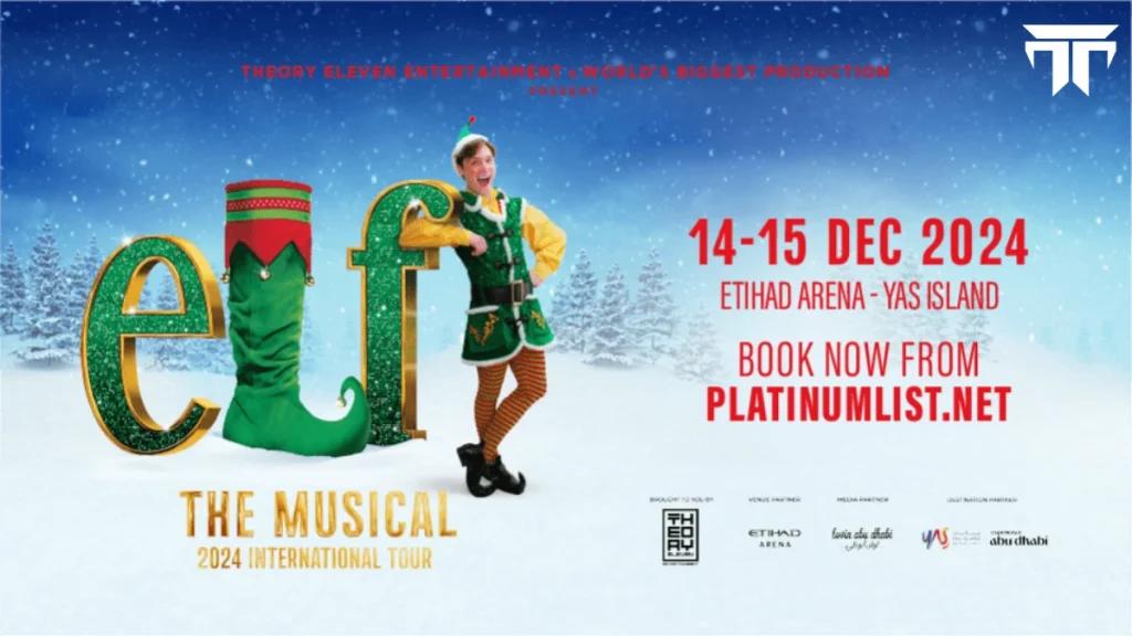 ELF The Musical Abu Dhabi